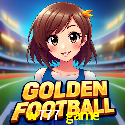 Welcome Bonus w777 game